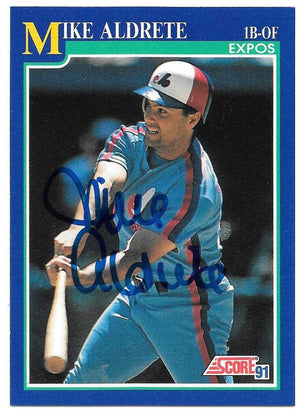 Mike Aldrete Signed 1991 Score Baseball Card - Montreal Expos - PastPros