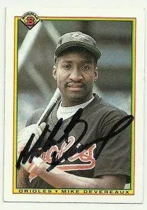 Mike Devereaux Signed 1990 Bowman Baseball Card - Baltimore Orioles