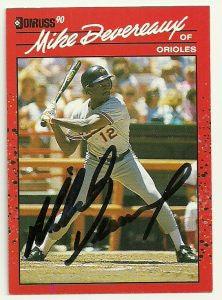 Mike Devereaux Signed 1990 Donruss Baseball Card - Baltimore Orioles - PastPros