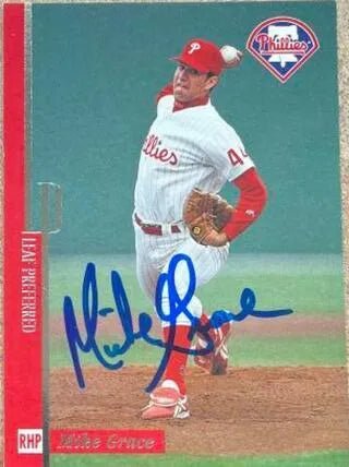 Mike Grace Signed 1996 Leaf Preferred Baseball Card - Philadelphia Phillies