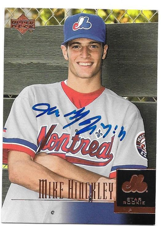 Mike Hinckley Signed 2001 Upper Deck Prospect Premieres Baseball Card - Montreal Expos - PastPros