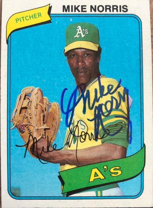 Mike Norris Signed 1980 Topps Baseball Card - Oakland A's - PastPros