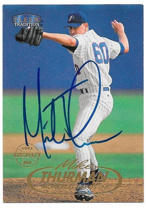 Mike Thurman Signed 1998 Fleer Tradition Baseball Card - Montreal Expos - PastPros