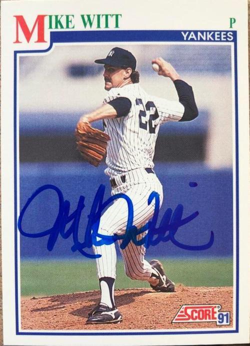 Mike Witt Signed 1991 Score Baseball Card - New York Yankees - PastPros