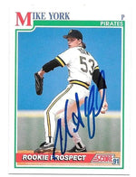 Mike York Signed 1991 Score Baseball Card - Pittsburgh Pirates