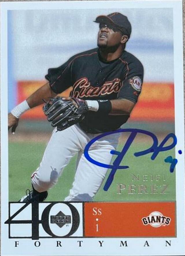 Neifi Perez Signed 2003 Upper Deck 40 Man Baseball Card - San Francisco Giants - PastPros