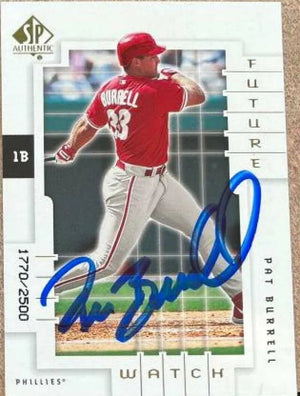 Pat Burrell Signed 2000 SP Authentic Baseball Card - Philadelphia Phillies