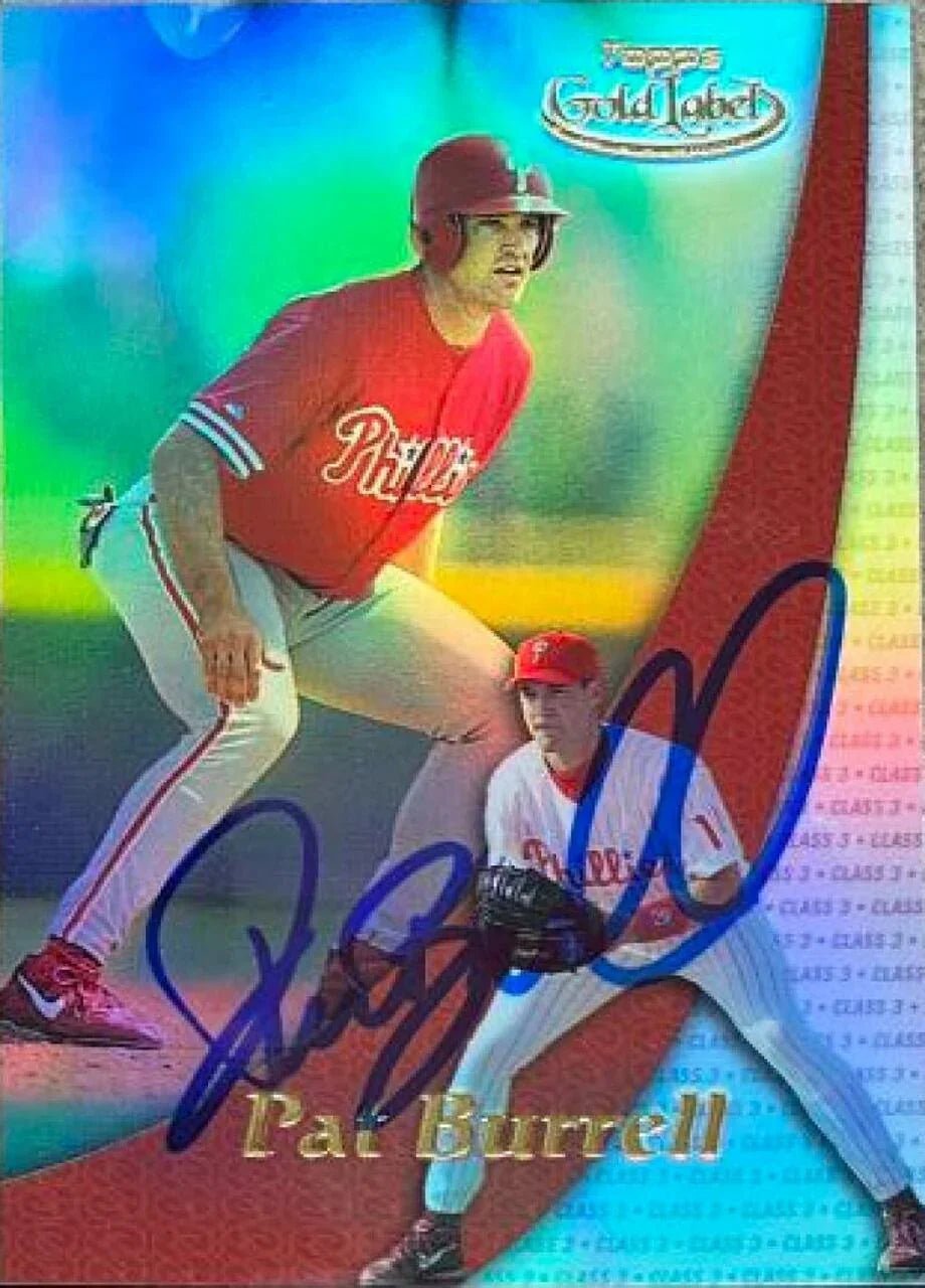 Pat Burrell Signed 2000 Topps Gold Label Class 3 Baseball Card - Philadelphia Phillies