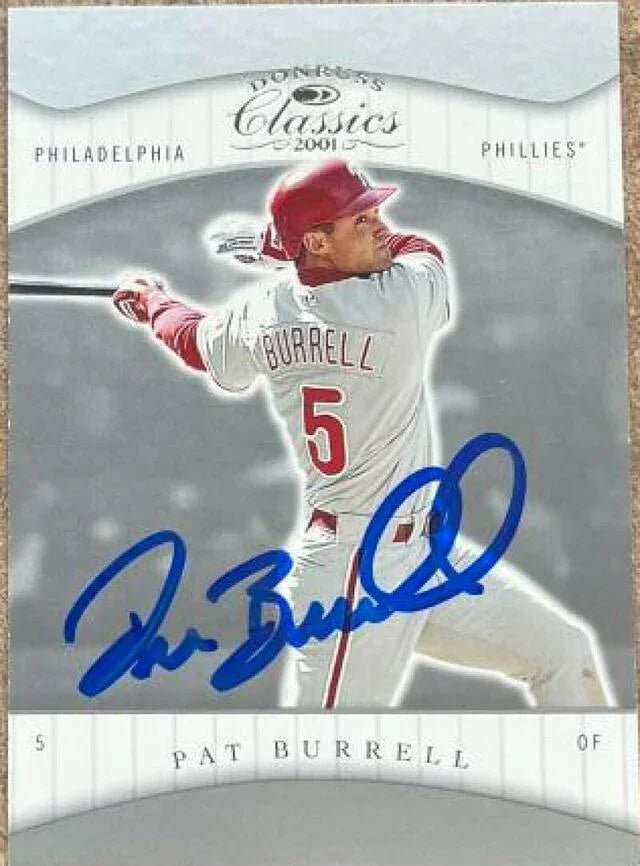 Pat Burrell Signed 2001 Donruss Classics Baseball Card - Philadelphia Phillies