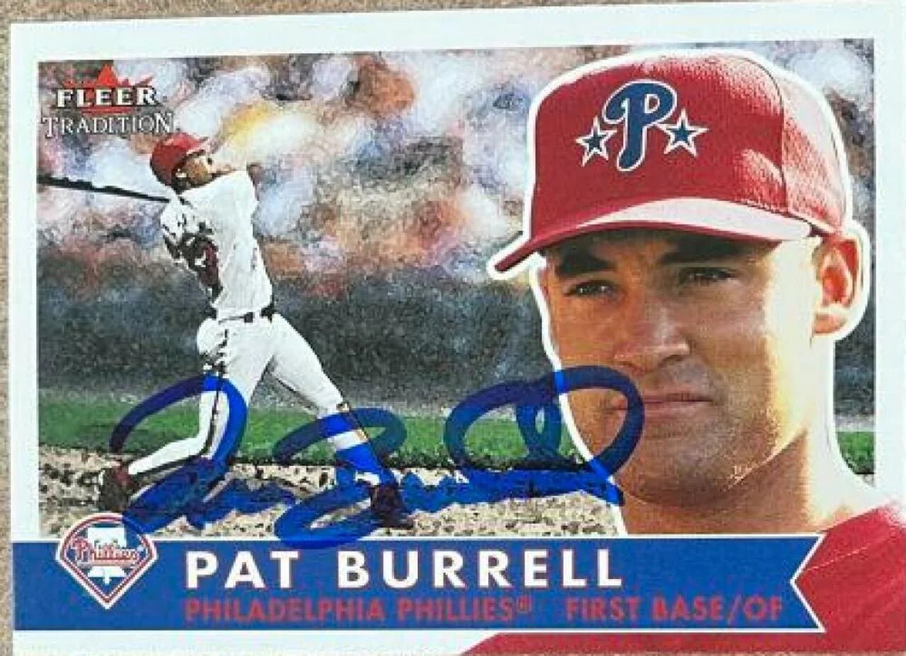 Pat Burrell Signed 2001 Fleer Tradition Baseball Card - Philadelphia Phillies