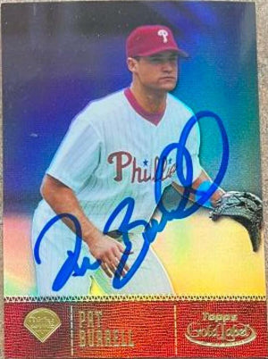 Pat Burrell Signed 2001 Topps Gold Label Baseball Card - Philadelphia Phillies - PastPros