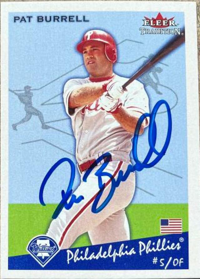 Pat Burrell Signed 2002 Fleer Tradition Baseball Card - Philadelphia Phillies - PastPros