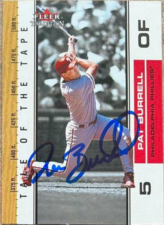 Pat Burrell Signed 2002 Fleer Tradition Update Baseball Card - Philadelphia Phillies - #U393 - PastPros