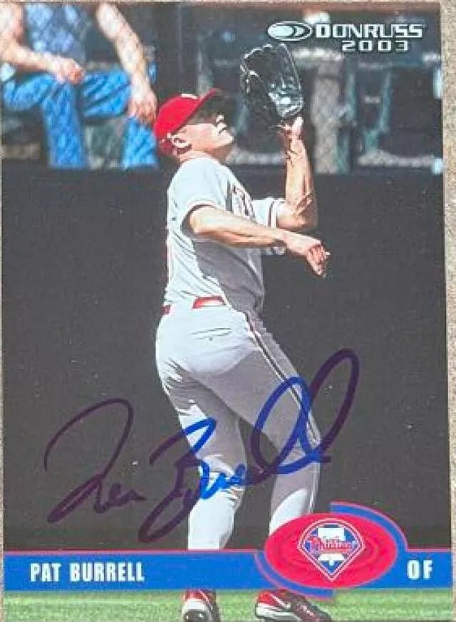 Pat Burrell Signed 2003 Donruss Baseball Card - Philadelphia Phillies