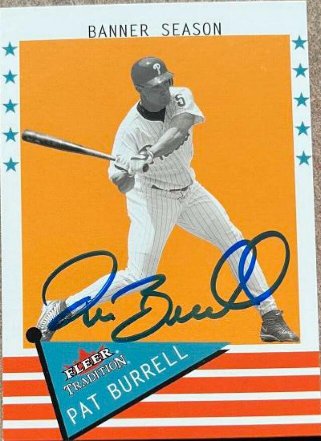 Pat Burrell Signed 2003 Fleer Tradition Baseball Card - Philadelphia Phillies #465 - PastPros