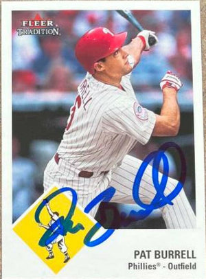 Pat Burrell Signed 2003 Fleer Tradition Update Baseball Card - Philadelphia Phillies #U176 - PastPros