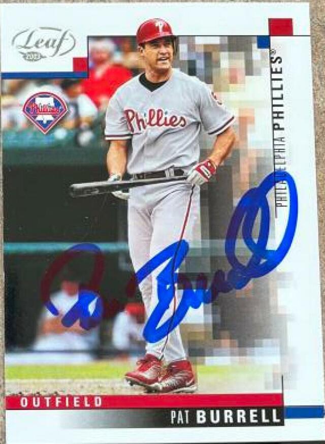 Pat Burrell Signed 2003 Leaf Baseball Card - Philadelphia Phillies - PastPros