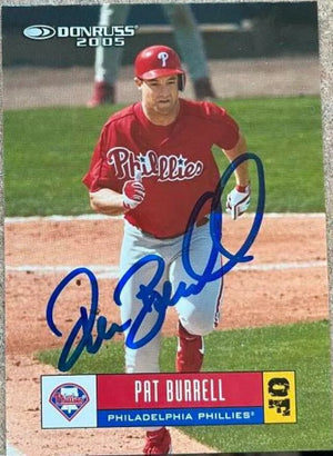 Pat Burrell Signed 2005 Donruss Baseball Card - Philadelphia Phillies