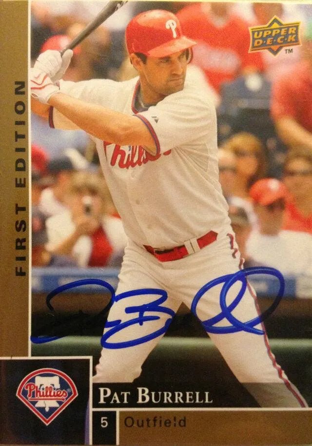 Pat Burrell Signed 2009 Upper Deck First Edition Baseball Card - Philadelphia Phillies
