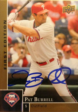 Pat Burrell Signed 2009 Upper Deck First Edition Baseball Card - Philadelphia Phillies