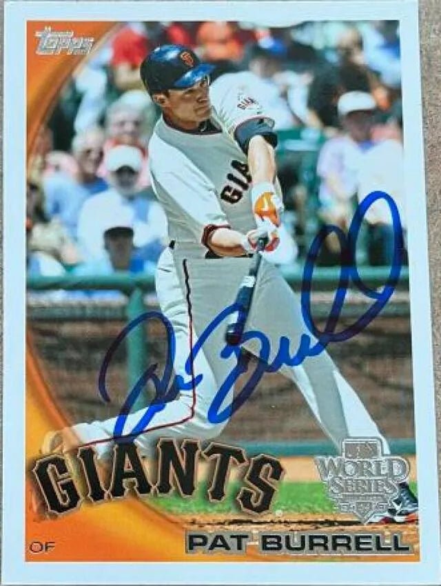 Pat Burrell Signed 2010 Topps World Series Champions Baseball Card - San Francisco Giants
