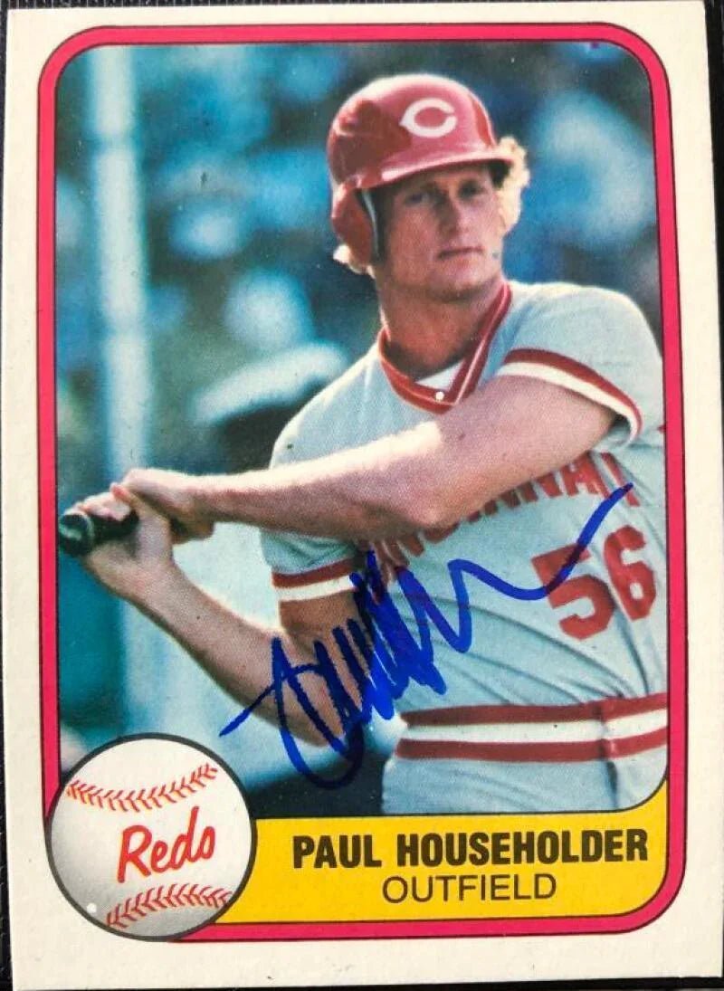 Paul Householder Signed 1981 Fleer Baseball Card - Cincinnati Reds