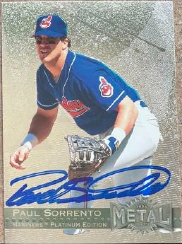 Paul Sorrento Signed 1996 Metal Universe Platinum Baseball Card - Cleveland Indians