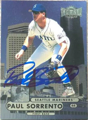 Paul Sorrento Signed 1998 Metal Universe Baseball Card - Seattle Mariners
