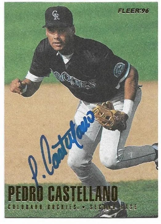 Pedro Castellano Signed 1996 Fleer Baseball Card - Colorado Rockies