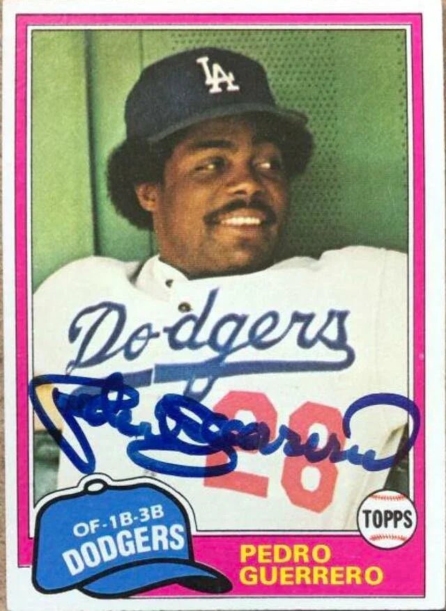 Pedro Guerrero Signed 1981 Topps Baseball Card - Los Angeles Dodgers