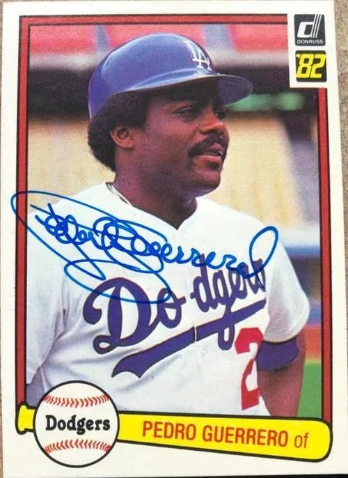 Pedro Guerrero Signed 1982 Donruss Baseball Card - Los Angeles Dodgers