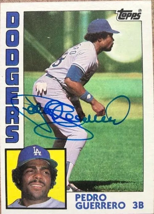 Pedro Guerrero Signed 1984 Topps Baseball Card - Los Angeles Dodgers