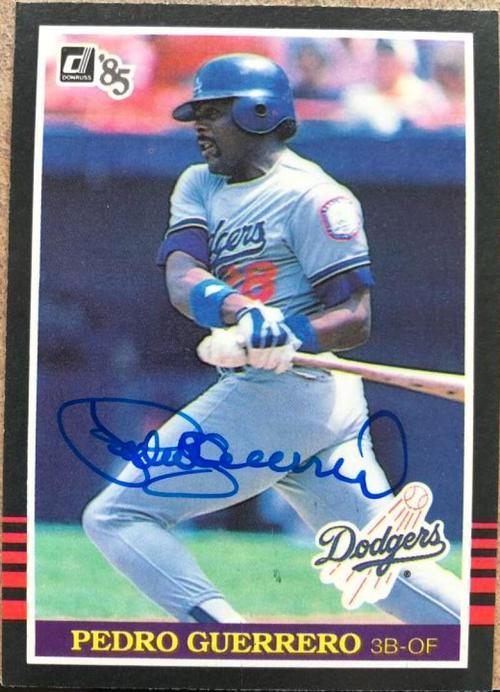 Pedro Guerrero Signed 1985 Donruss Baseball Card - Los Angeles Dodgers - PastPros