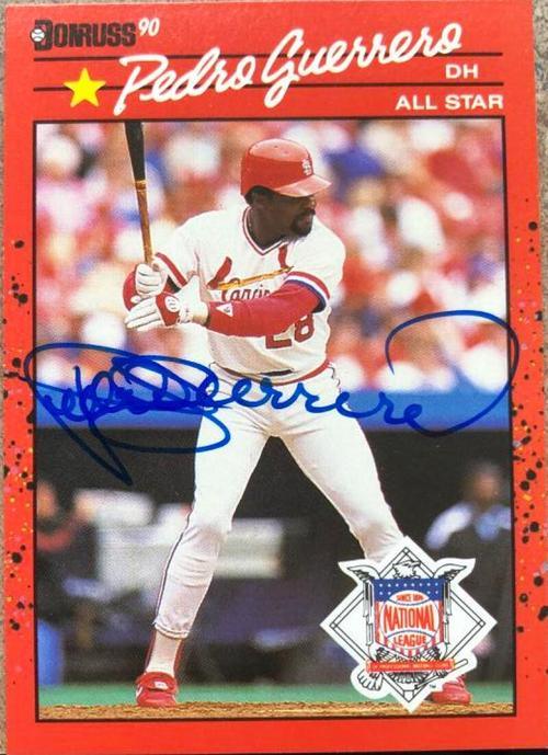 Pedro Guerrero Signed 1990 Donruss All-Star Baseball Card - St Louis Cardinals - PastPros