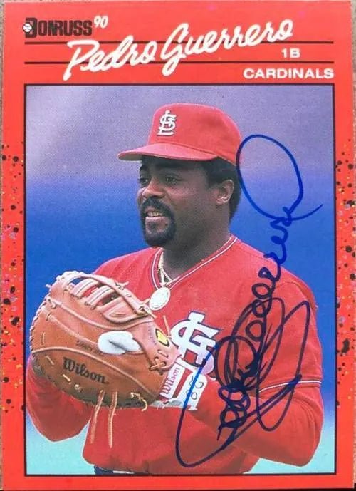 Pedro Guerrero Signed 1990 Donruss Baseball Card - St Louis Cardinals