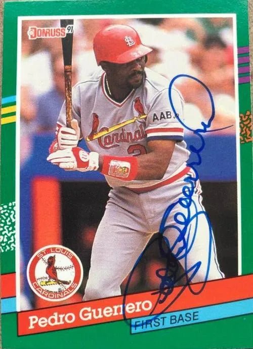 Pedro Guerrero Signed 1991 Donruss Baseball Card - St Louis Cardinals