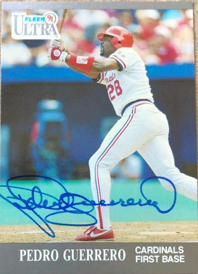 Pedro Guerrero Signed 1991 Fleer Ultra Baseball Card - St Louis Cardinals - PastPros
