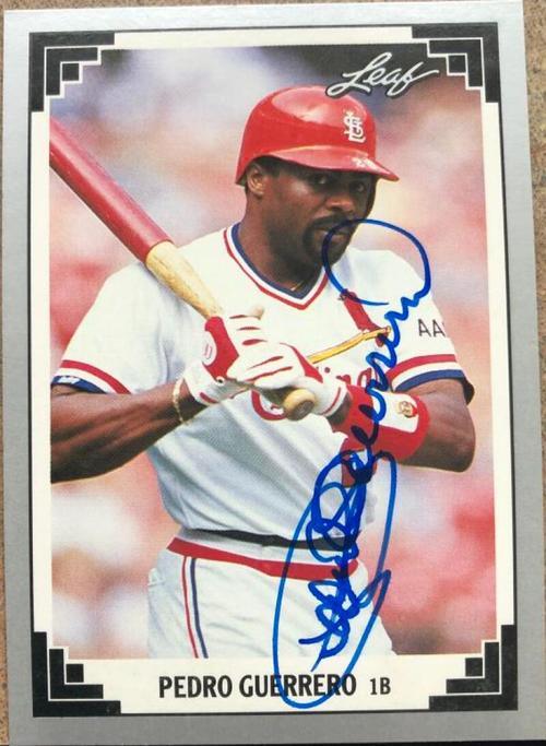 Pedro Guerrero Signed 1991 Leaf Baseball Card - St Louis Cardinals - PastPros