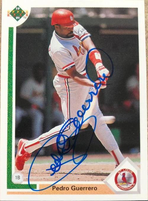 Pedro Guerrero Signed 1991 Upper Deck Baseball Card - St Louis Cardinals - PastPros