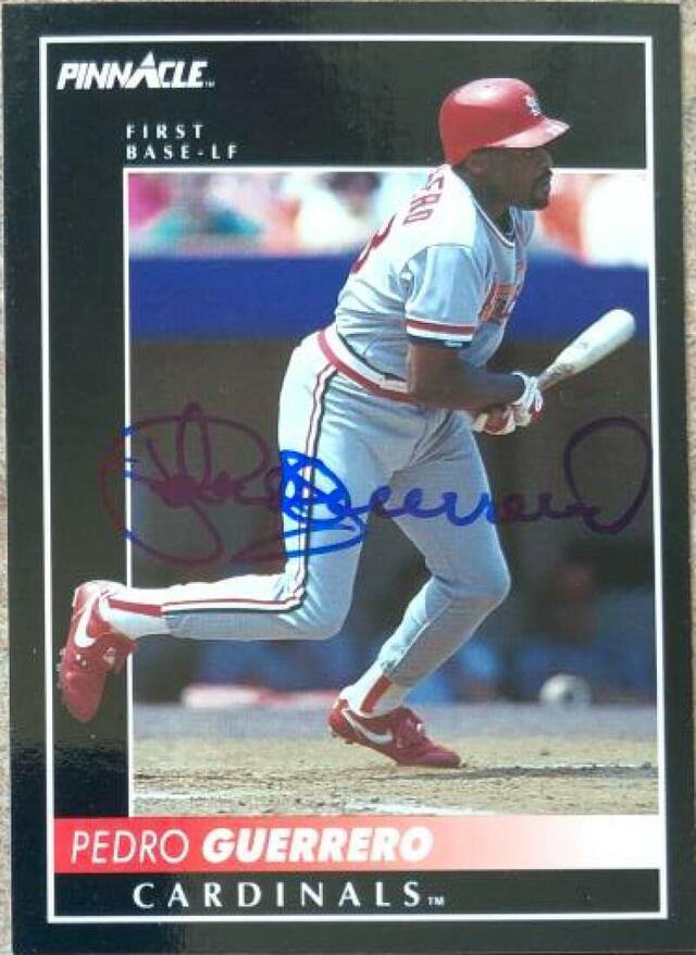 Pedro Guerrero Signed 1992 Pinnacle Baseball Card - St Louis Cardinals - PastPros