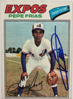 Pepe Frias Signed 1977 Topps Baseball Card - Montreal Expos - PastPros