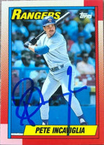Pete Incaviglia Signed 1990 Topps Tiffany Baseball Card - Texas Rangers