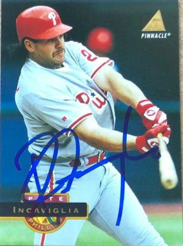 Pete Incaviglia Signed 1994 Pinnacle Baseball Card - Philadelphia Phillies
