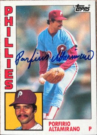 Porfirio Altamirano Signed 1984 Topps Tiffany Baseball Card - Philadelphia Phillies - PastPros
