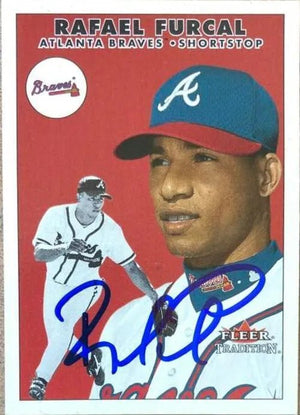 Rafael Furcal Signed 2000 Fleer Tradition Baseball Card - Atlanta Braves