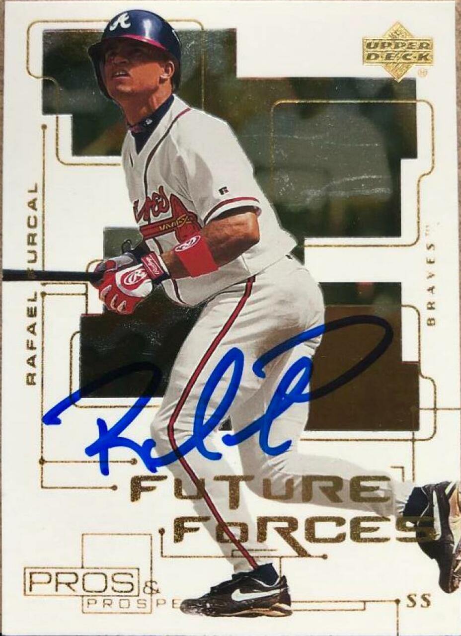 Rafael Furcal Signed 2000 Upper Deck Pros and Prospects Future Forces Baseball Card - Atlanta Braves - PastPros