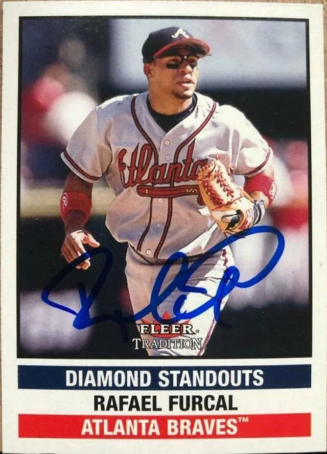 Rafael Furcal Signed 2002 Fleer Tradition Update Baseball Card - Atlanta Braves