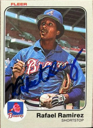 Rafael Ramirez Signed 1983 Fleer Baseball Card - Atlanta Braves