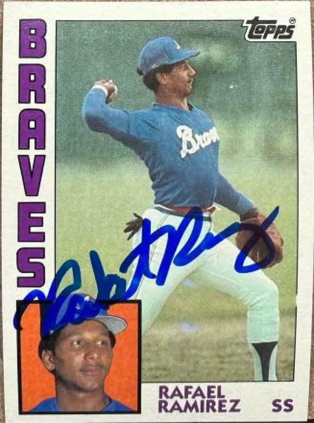 Rafael Ramirez Signed 1984 Topps Baseball Card - Atlanta Braves