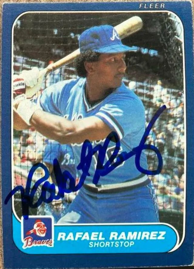 Rafael Ramirez Signed 1986 Fleer Baseball Card - Atlanta Braves